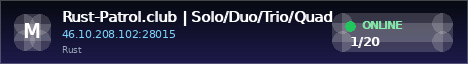 Rust-Patrol.club | Solo/Duo/Trio/Quad